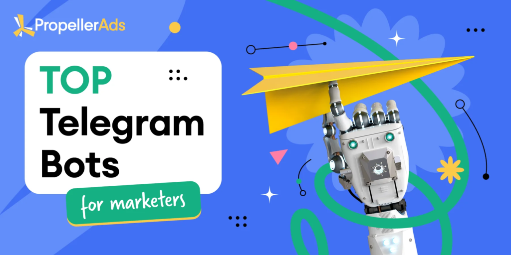 Propellerads-top-telegram-bots-for-advertising